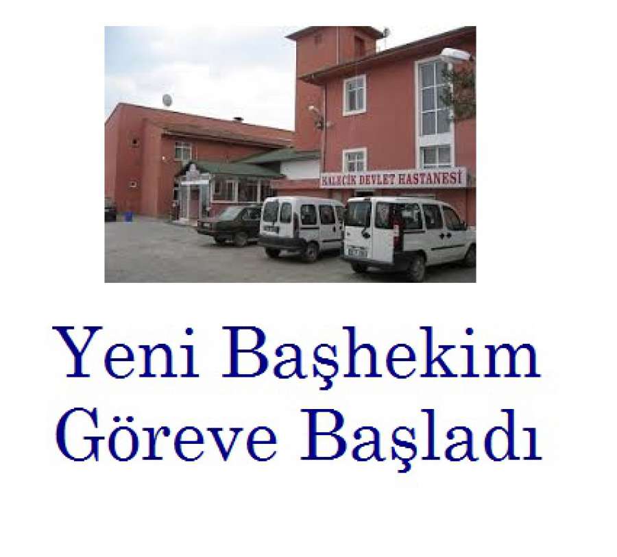 YENİ BAŞHEKİM GÖREVE BAŞLADI.